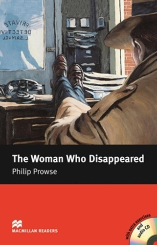 The Woman Who Disappeared - Macmillan Readers Intermediate +