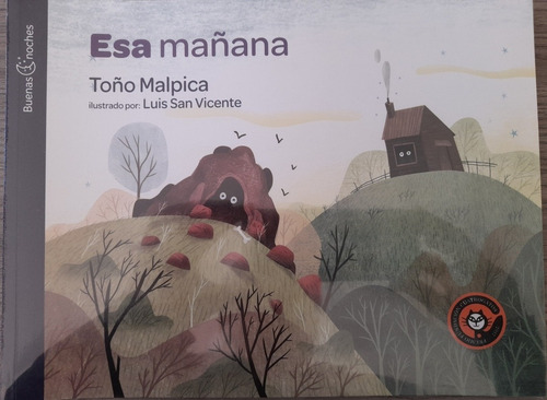 Esa Mañana. Toño Malpica. Colección Buenas Noches 