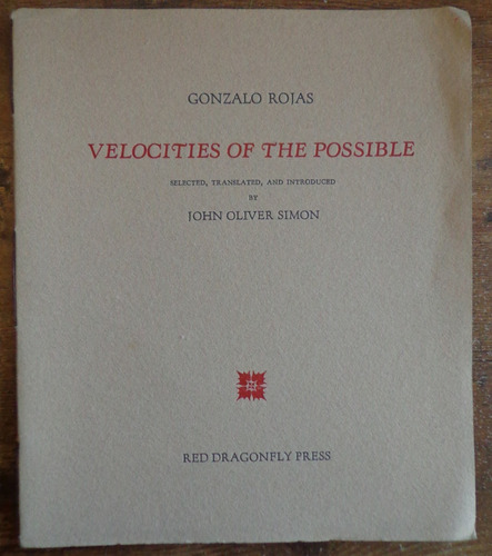 Gonzalo Rojas Velocities Of The Possible 2000