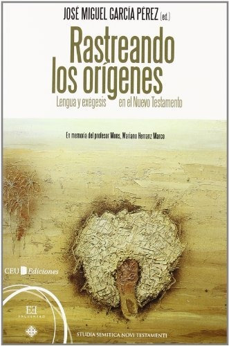 Libro Rastreando Los Orígenesde García Pérez José Miguel