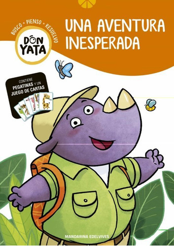 Libro Una Aventura Inesperada. Don Yata 2, De Manuela González. Editorial Edelvives En Español