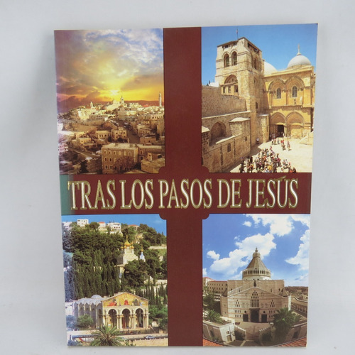 L6923 Tras Los Pasos De Jesus -- Editorial Palhot