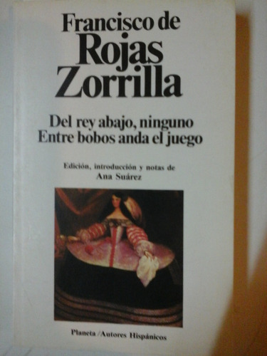 Del Rey Abajo, Ninguno Entre Bobos Anda El Juego - L220 