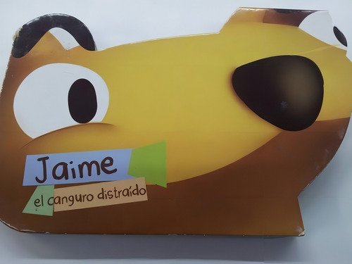 Jaime El Canguro Distraido, De Pogorelsky, Melina. Editorial Infantil.com, Tapa Tapa Blanda En Español