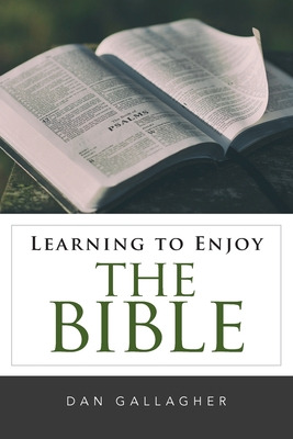 Libro Learning To Enjoy The Bible - Gallagher, Dan J.