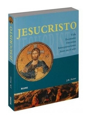 Jesucristo: Vida, Escenario, Doctrina, Interpretaciones, Art