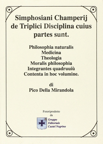 Libro Simphosiani Champerij De Triplici Disciplina Cuius Par