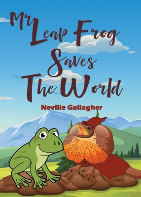 Libro Mr Leap Frog Saves The World - Gallagher, Neville