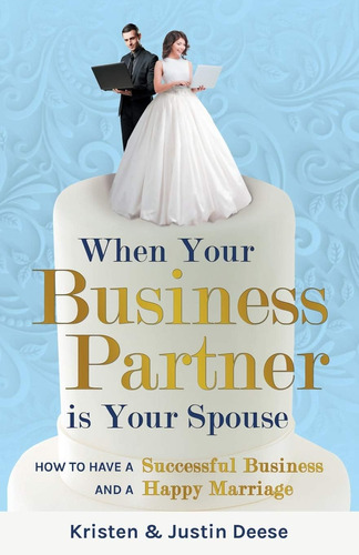 Libro: When Your Business Partner Is Your Spouse: How To A A