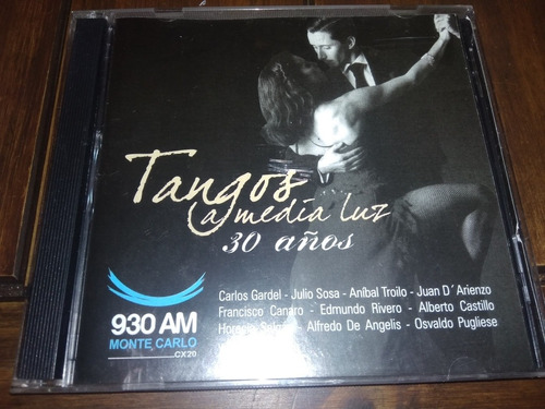 Tangos A Media Luz 30 Años. 930 Am Radio Montecarlo. 2 Cd.  