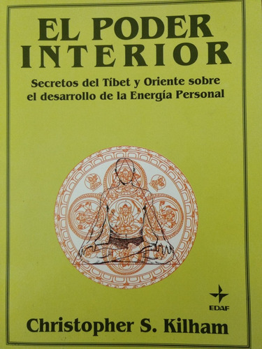 El Poder Interior - Desarrollo Energía Personal - Nuevo 