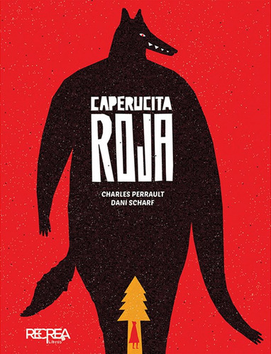 Caperucita Roja, De Perrault, Charles. Editorial Recrea, Tapa Blanda, Edición 1 En Español