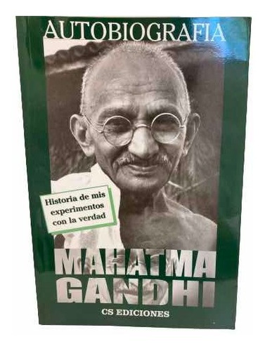 Autobiografía Mahatma Gandhi