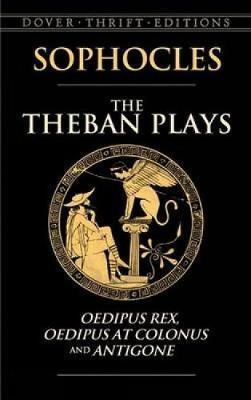 Libro The Theban Plays : Oedipus Rex, Oedipus At Colonus ...