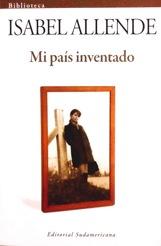 Mi País Inventado - Isabel Allende (Usado)