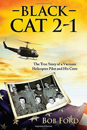 Book : Black Cat 2-1 The True Story Of A Vietnam Helicopter