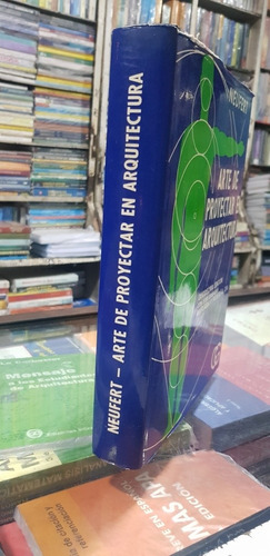 Libro Arte De Proyectar En Arquitectura Neufert (Usado)