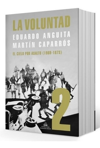 Libro La Voluntad Tomo 2 - Anguita / Caparros