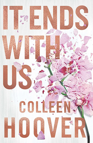 It Ends With Us (hardback) - Colleen Hoover - En Stock