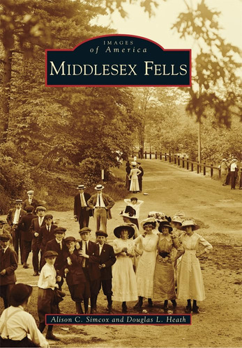 Libro: Middlesex Fells (images Of America)