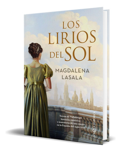 Libro Los Lirios Del Sol [ Magdalena Lasala ] Original