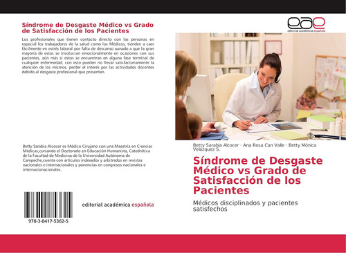 Libro: Síndrome Desgaste Médico Vs Grado Satisfacción