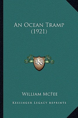 Libro An Ocean Tramp (1921) An Ocean Tramp (1921) - Mcfee...