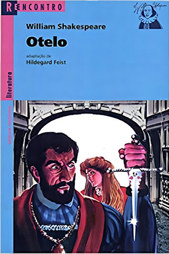Otelo, De Shakespeare, William. Editora Scipione, Capa Mole Em Português