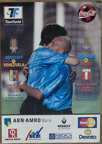 Uruguay Vs Venezuela Y Perú , Folleto Partido, 2000, Cr06b5