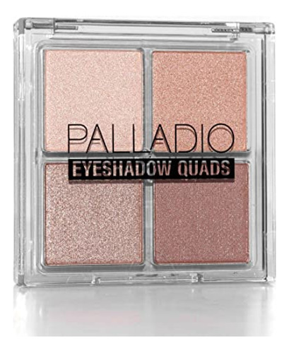 Palladio Eyeshadow Quads, Acabados Mate, Metálicos Y Brillan