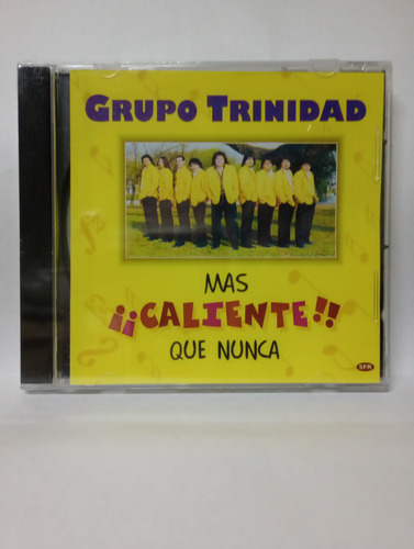 Cd Grupo Trinidad Más Caliente Que Nunca 