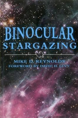 Libro Binocular Stargazing - Mike D. Reynolds