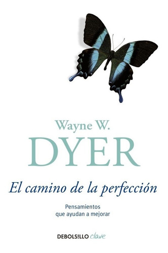 Camino De La Perfeccion, El (db) - Wayne W. Dyer