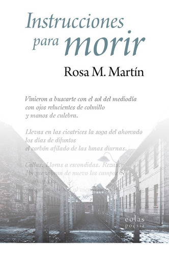 Instrucciones Para Morir, De M. Martin, Rosa. Editorial Eolas Ediciones, Tapa Blanda En Español