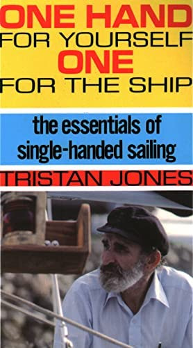 Libro: One Hand For Yourself, One For The Ship: The Of