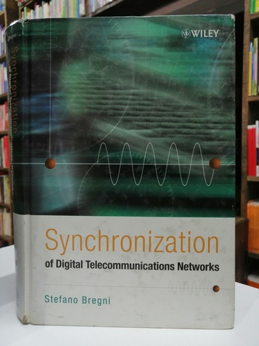 Libro. Synchronization Of ... Telecom. Networks. Bregni. 