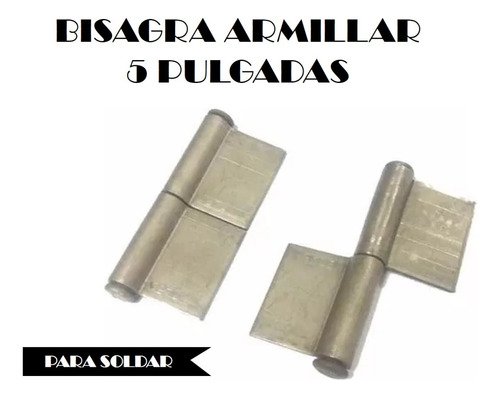 Bisagra Armillar De 5pul Para Soldar 