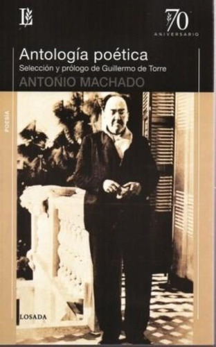 Antologia Poetica De Antonio Machado