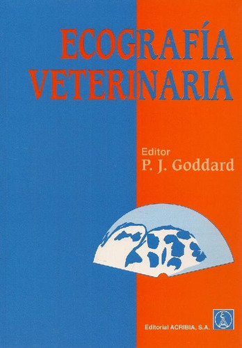 Libro Ecografía Veterinaria De P. S. Goddard