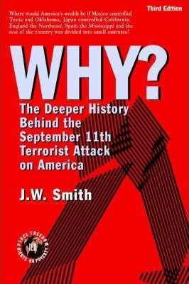 Libro Why? The Deeper History Behind The September 11th T...