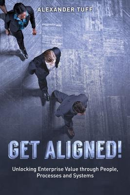 Libro Get Aligned! : A Coo's Guide To Unlocking Enterpris...