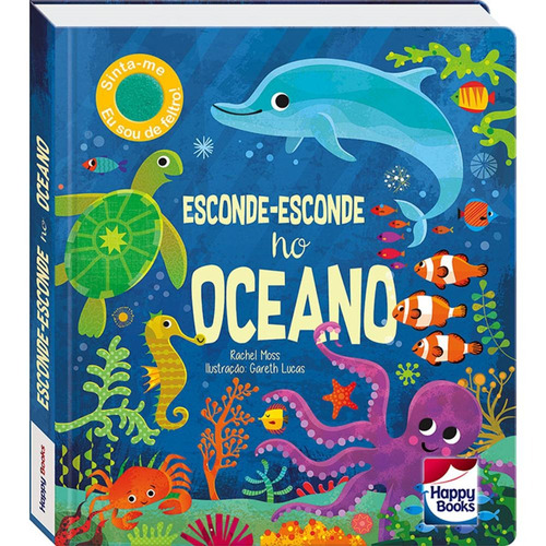 Esconde-Esconde: No Oceano, de Moss, Rachel. Happy Books Editora Ltda., capa dura em português, 2019