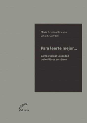 Para Leerte Mejor De Celia Galvalisi / María C Rinaudo