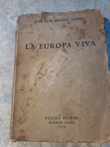 La Europa Viva - J. L. Muñoz Azpiri