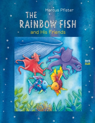 Libro The Rainbow Fish And His Friends - Pfister, Marcus