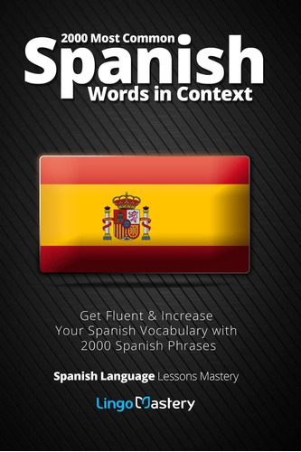 Libro: 2000 Palabras En Español Más Comunes En Contexto: Hab