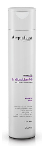 Shampoo Antioxidante Secos Ou Danificados - 300ml Acquaflora