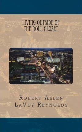 Libro Living Outside Of The Doll Closet - Mr Robert Allen...