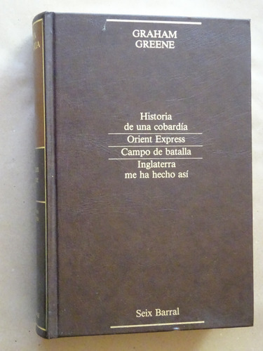 Greene.orient Express.campo Batalla.inglaterra...summa Seix/