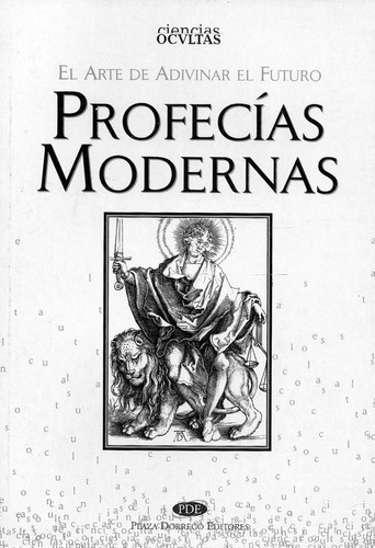 Profecias Modernas, De Aube, Santiago. Editorial Plaza Dorrego Editores En Español